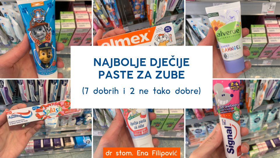 Dječije paste za zube – koju ne(odabrati) ?